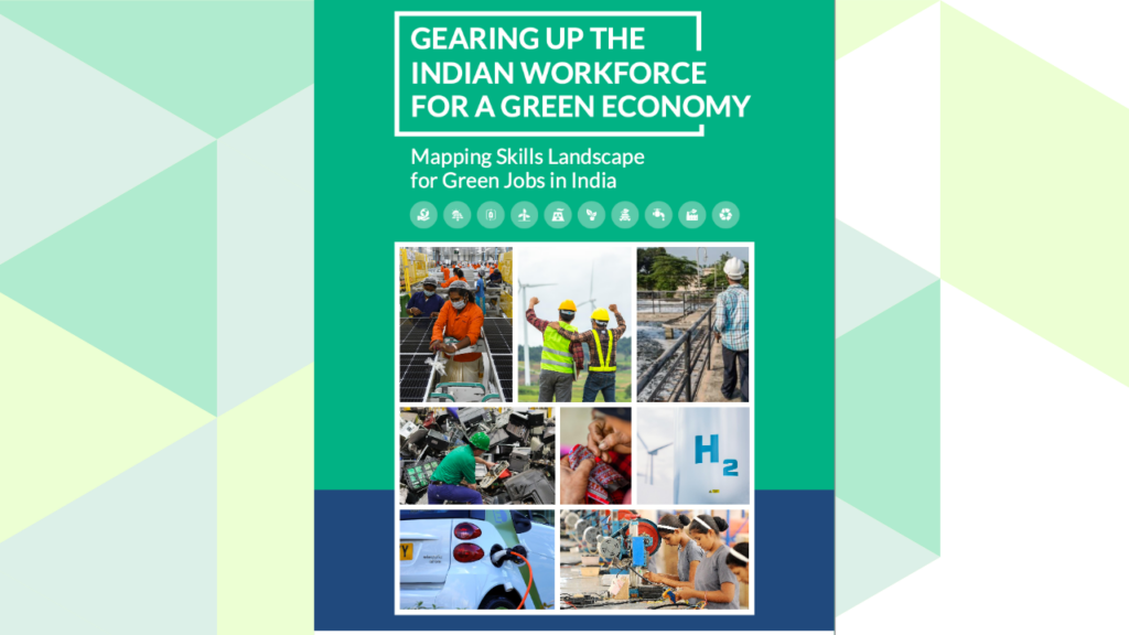 Gearing up the Indian workforce for a Green Economy